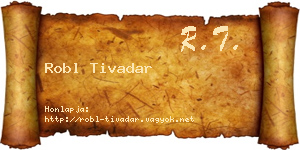 Robl Tivadar névjegykártya